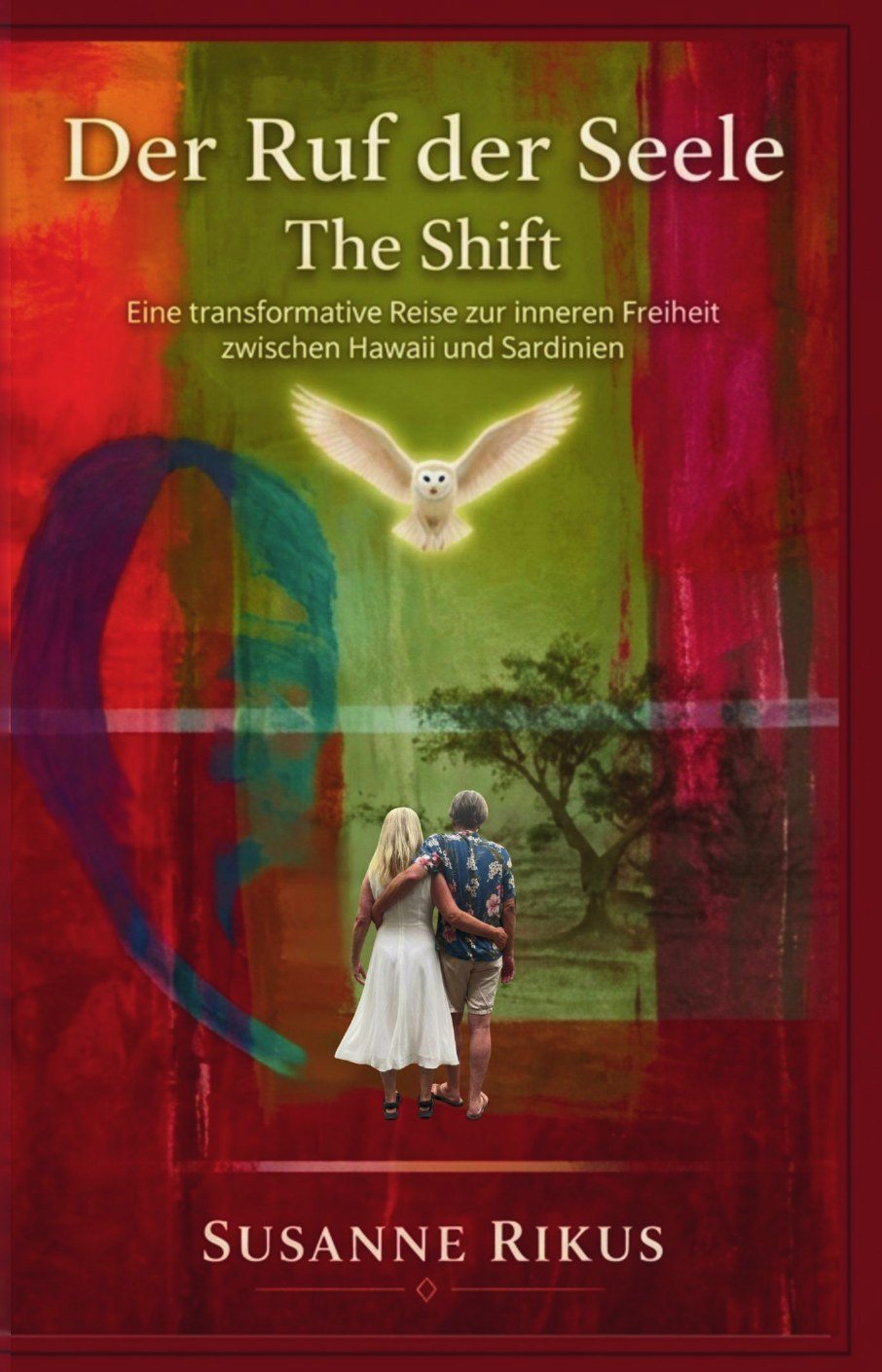 Der Ruf der Seele – The Shift, Roman von Susanne Rikus